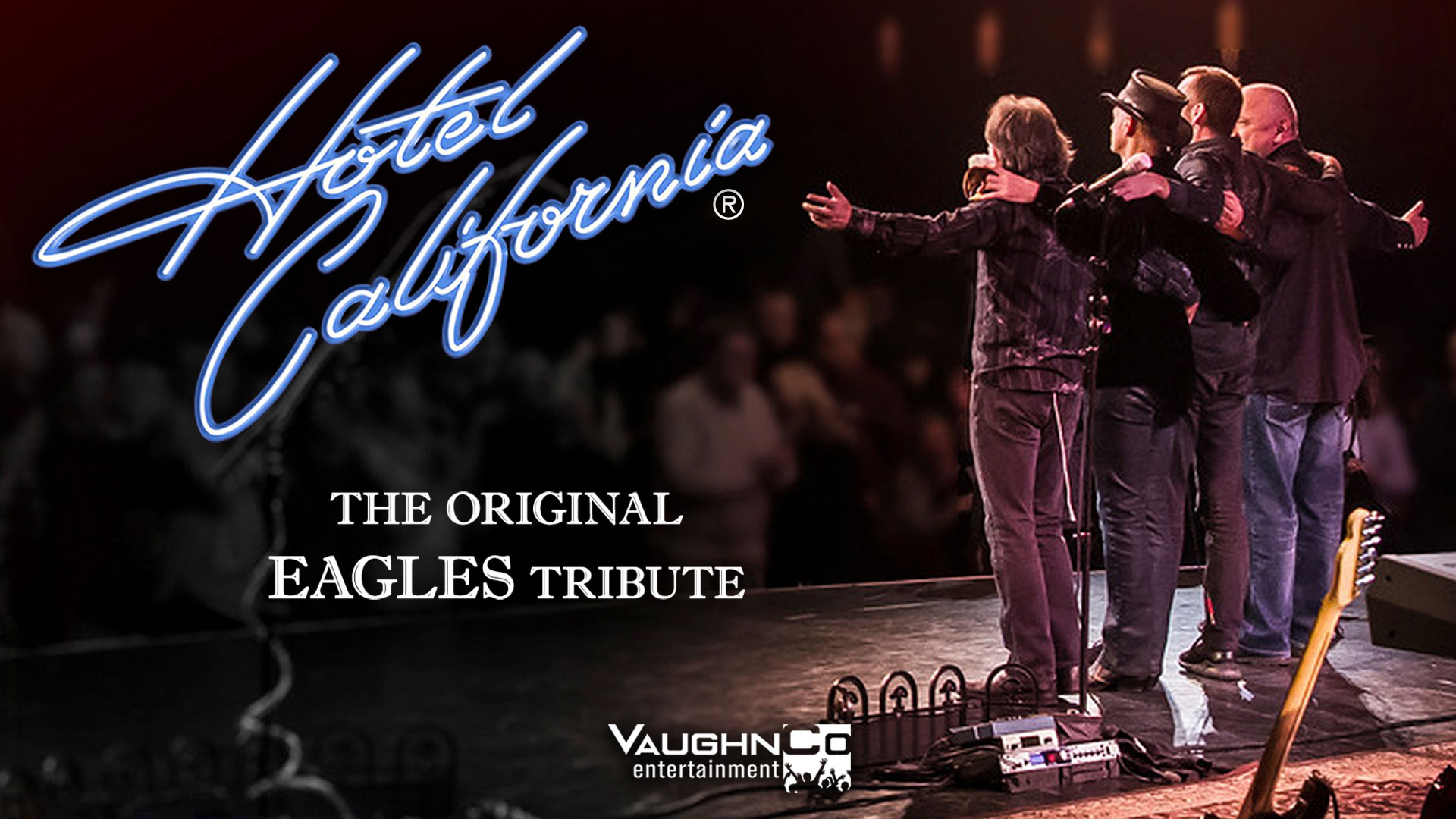 Hotel California - The Original Eagles Tribute